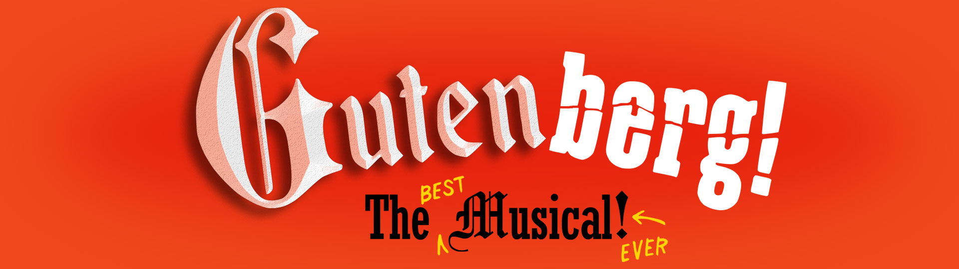 Gutenberg! The Musical! by Anthony King & Scott Brown