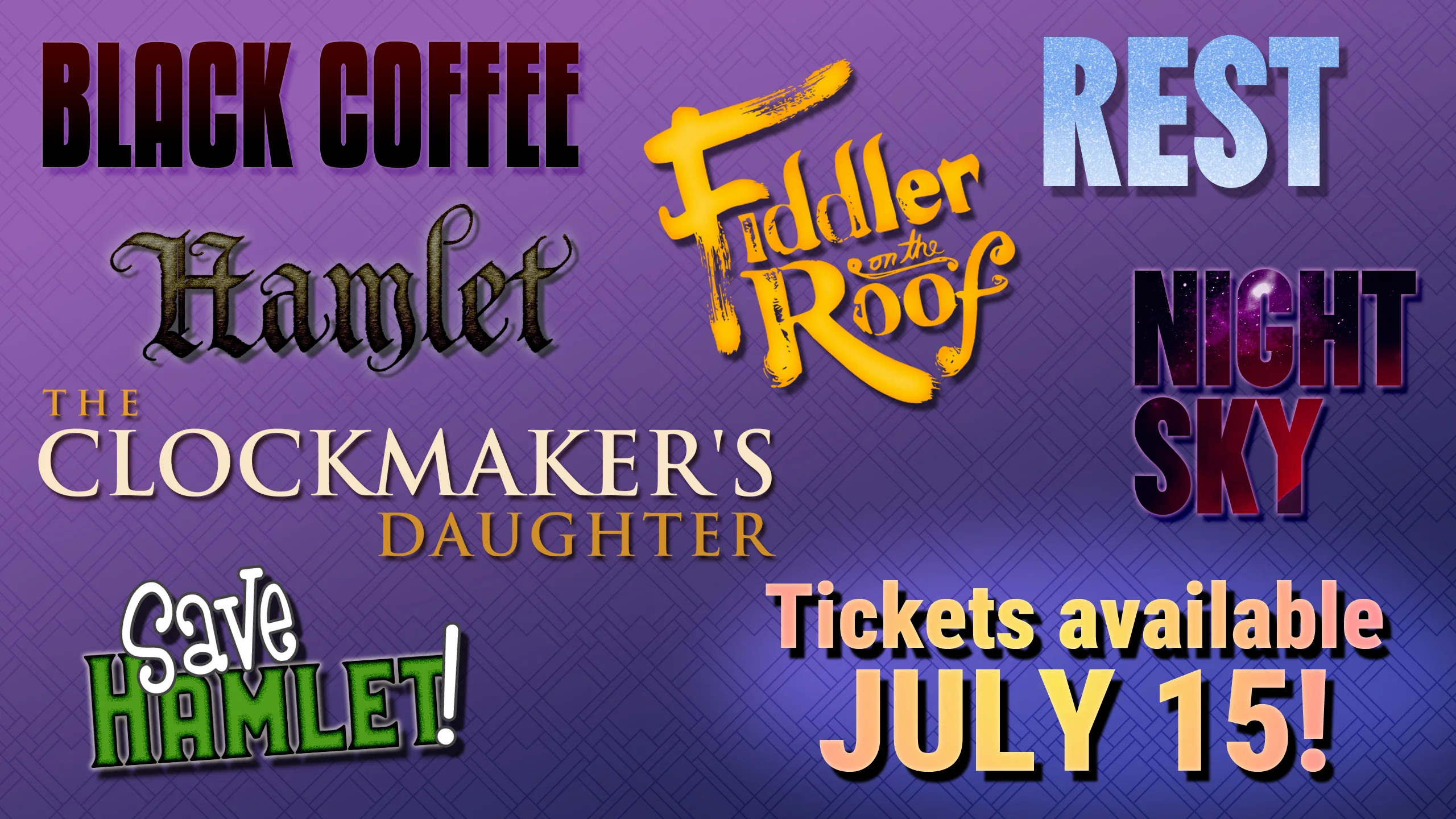 Tickets are available July 15